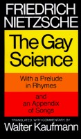 Nietzsche, Friedrich : The Gay Science