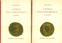 Appianos : A római polgárháborúk I-II. (I-V. könyv) 
