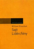 Elsschot, Willem : Sajt; Lidércfény