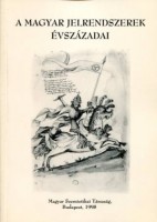 Voigt Vilmos - Balázs Géza (szerk.) : A magyar jelrendszerek évszázadai