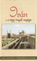Sárközy Miklós : Irán - a négy évszak országa