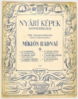 Radnai Miklós : Nyári képek / Sommerbilder - Hat zongoradarab / Sechs Klavierstücke  [Kozma Lajos litografált borítékrajzával]