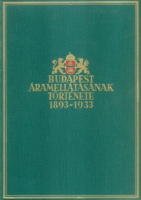 Budapest áramellátásának története. 1893-1933.