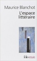 Blanchot, Maurice : L'espace littéraire