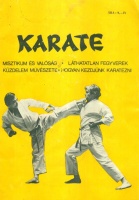 Tótisz András (szerk.) : Karate - A sport története és alaptechnikái