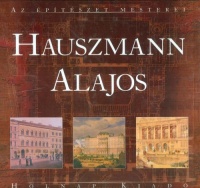 Gerle János (szerk.) : Hauszmann Alajos
