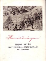 Major István : Honvédélményeim 1848-49-ből 