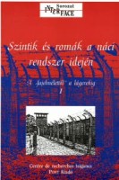 Fings, K. - Heuss, H. - Sparing, F.  : Szintik és romák a náci rendszer idején