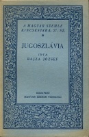 Bajza József : Jugoszlávia