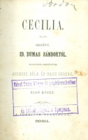 Dumas, Sándor [Alexandre] id. : Cecilia. Regény. 1-2. kötet (egybekötve).