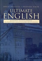 Dóczi Brigitta - Prievara Tibor : Ultimate English