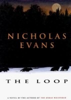 Evans, Nicholas : The Loop
