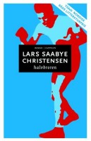 Christensen, Lars Saabye : Halvbroren