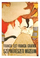 Francia élet – francia grafika. Szépművészeti Múzeum, kiállítási plakát.