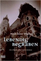 Hala,, Melchior : Lebendig begraben - Ein Edgar-Allan-Poe Roman
