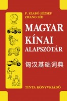 P. Szabó József - Zhang Shi : Magyar - kínai alapszótár