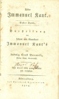 Borowski, Ludwig Ernst : Ueber Immanuel Kant. Erster Band: Darstellung des Lebens und Charakters Immanuel Kant's. 