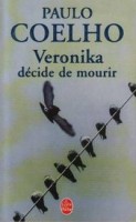 Coelho, Paulo : Veronika décide de mourir