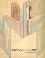 Herzogenrath, Wulf [Hrsg.] : Bauhaus Utopien - Arbeiten auf Papier