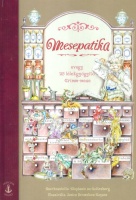 Guttenberg, Stephanie zu (szerk.) : Mesepatika - avagy 25 lélekgyógyító Grimm-mese