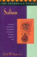 Ernst, Carl W.  : The Shambhala Guide to Sufism