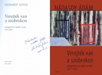 Nádasdy Ádám : Verejték van a szobrokon - Válogatott és újabb versek 1976-2009