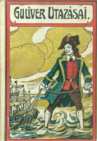Dávid Margit [átdolg.] : Gulliver utazásai