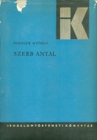 Poszler György : Szerb Antal