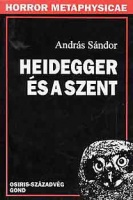 András Sándor : Heidegger és a szent