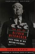 Spoto, Donald : The Art of Alfred Hitchcock