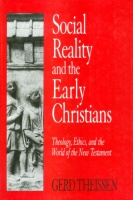 Theissen, Gerd : Social Reality and the Early Christians