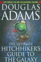 Adams, Douglas : The Ultimate Hitchhiker's Guide to the Galaxy
