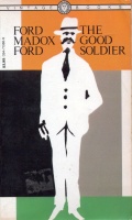 Ford, Ford Madox : The Good Soldier