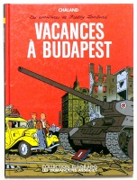 Chaland : Les aventures de Freddy Lombard. Vacances á Budapest. [1956-os részekkel]