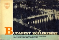 022.   Budapest közlekedése. [könyv magyar, német, angol és orosz nyelven]<br><br>[book about traffic of Budapest in Hungarian, German, English and Russian] : 