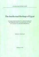 Luft, Ulrich (Ed.) : The Intellectual Heritage of Egypt
