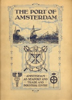 331. The port of Amsterdam. The importance of Amsterdam as a seaport and trade and industrial centre. [könyv angol nyelven]<br><br>[book in English] : 