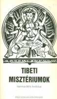 Hamvas Béla (fordította) : Tibeti misztériumok