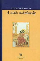 Cusanus, Nikolaus : A tudós tudatlanság