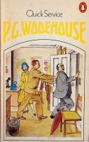 Wodehouse, P. G.  : Quick Service