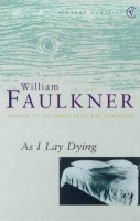 Faulkner, William  : As I Lay Dying
