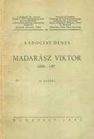 Radocsay Dénes : Madarász Viktor 1830-1917