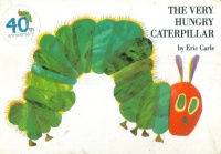Carle, Eric : The Very Hungry Caterpillar
