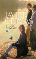 Cercas, Javier : A határ törvényei