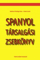 Baditzné Pálvölgyi Kata - Scholz László : Spanyol társalgási zsebkönyv