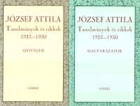 József Attila : Tanulmányok és cikkek 1923-1930 I-II.