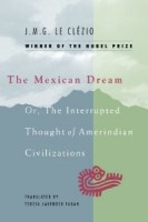 Le Clézio, J. M. G. : The Mexican Dream