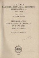 Borzsák István :  A magyar klasszika-filológiai irodalom bibliográfiája 1926 - 1950