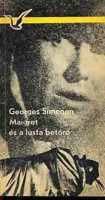 Simenon, Georges : Maigret és a lusta betörő