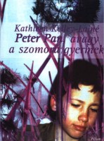 Kelley-Lainé, Kathleen  : Peter Pan, avagy a szomorú gyermek
